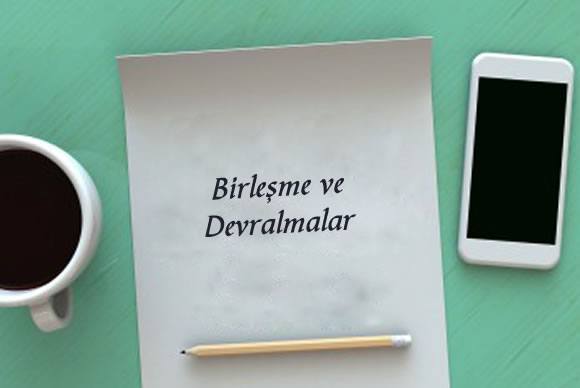 Birleşme ve Devralmalar Hukuku